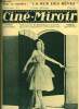 Ciné-miroir n° 4 - Gipsy fair (Carol Dempster), Ce qu'est David W. Griffith, le metteur en scène de la Rue des Rêves, La Rue des Rêves pourrait ...