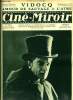 Ciné-miroir n° 20 - M. René Navarre, dans le role de Vidocq, Amour de sauvage, L'écran et le masque, Les dessins animés, Vidocq, Un film sur pasteur, ...