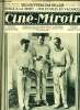 Ciné-miroir n° 32 - Charlie Chaplin, l'inénarrable Charlot, et Douglas Fairbanks, l'inimitable Doug, en tenue de sport, s'apprêtent a jouer une ...