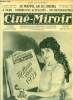 Ciné-miroir n° 41 - Mary Pickford, la Bien aimée du monde, présente aux lecteurs de Ciné-Miroir et a tous les amis du cinéma ses meilleurs voeurs pour ...