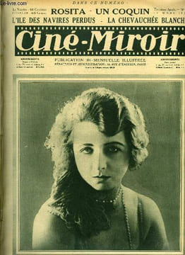 Ciné-miroir n° 46 - Mme Suzanne Bianchetti, qui interprète le role de la princesse Mila Serena dans l'Enfant des Halles, film en huit épisodes réalisé ...