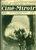 Ciné-miroir n° 62 - L'attaque d'une porte au siège de Beauvais dans Le miracle des loups, L'ironie du sort, Le retour de Jacques Feyder, La maman du ...