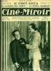 Ciné-miroir n° 68 - Conrad Veidt et André Nox dans Le comte Kostia, Léon Poirier, Les prophètes, La closerie des genêts, Les baisers a l'écran, ...