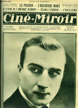 Ciné-miroir n° 70 - Mosjoukine, L'heureuse mort, Les fausses vocations, L'inaccessible, Les astres de nos étoiles, Au centre de l'Amérique du sud ...