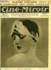 Ciné-miroir n° 89 - Betty Blythe, Qu'aimeriez vous jouer en 1926 ?, Madame sans gêne avec Gloria Swanson, Ma...rchand...d'...habit, Knock ou le ...