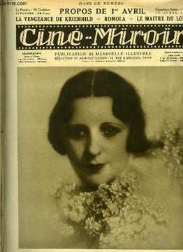Ciné-miroir n° 95 - Nilda Duplessy, Propos de 1er avril, Romola, Quand vient le printemps, Le cinéma au vatican, Le joueur d'échecs, La vengeance de ...