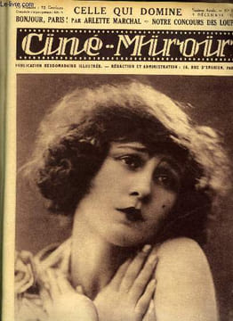 Ciné-miroir n° 140 - Mlle Rose Mai, l'artiste qui joue le principal role féminin de Fleur d'amour, Bonjour Paris ! par Arlette Marchal, Celle qui ...