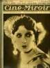 Ciné-miroir n° 151 - Lily Damita, la séduisante interprète de La danseuse passionnée, Duel, Chevelures, Jacqueline Forzane, La danseuse passionnée, ...