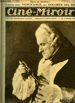 Ciné-miroir n° 197 - Charles Dullin, qui joue le role du marquis Espada dans Cagliostro, Les étoiles que je connais par Ronald Colman, La passion de ...