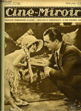 Ciné-miroir n° 219 - Reginald Denny, le grand comédien de l'Universal, et la petite Jane la Verne dans une scène amusante de Mon papa, Le prix de la ...