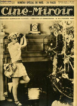 Ciné-miroir n° 246 - Bessie Love, la charmante vedette de Broadway Melody, Amusez vous, Que souhaiteriez vous trouver dans votre sabot de Noel ?, ...