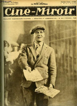 Ciné-miroir n° 265 - Albert Préjean, le protagoniste du film de René Clair : sous les toits de Paris, A propos du centenaire de l'Algérie, l'histoire ...