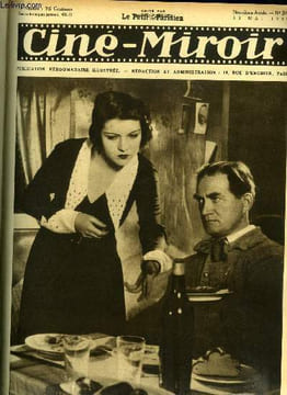 Ciné-miroir n° 269 - Nicolas Koline et Kate de Nagy dans Les saltimbanques, Vive dimanche, Un grand directeur : Erich von Stroheim, Jean Dehelly, ...