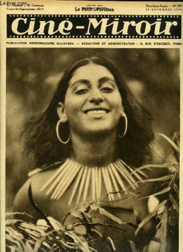 Ciné-miroir n° 295 - Rama Tahé dans Caïn, aventure des mers exotiques, Artistes de couleur, Les mousquetaires du roi, Les voyages de Marie Bell, Nancy ...