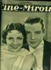 Ciné-miroir n° 326 - Fernand Gravey et Suzy Vernon, les deux protagonistes de Un homme en habit, Eternelle jeunesse, Baisers professionnels, Mon ...
