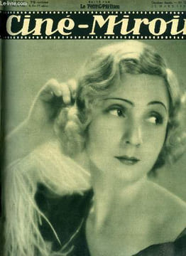 Ciné-miroir n° 364 - Madeleine Renaud, l'exquise vedette de Mistigri, Paques fleuries, Grains de beauté, Victor Francen le séducteur, Ma tante ...