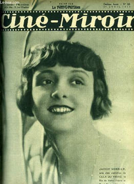 Ciné-miroir n° 365 - Jackie Monnier, une des vedettes de Ceux du viking, La vie de Goethe a l'écran, La fortune, Un championnat de vedettes et de ...