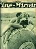 Ciné-miroir n° 379 - Blanche Montel et Roland Toutain dans La bonne aventure, Un programme français, Les débuts de Louis Jouvet, Norma Shearer émet ...