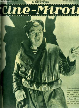 Ciné-miroir n° 411 - Une curieuse attitude de George Bancroft dans Le monde et la chair, Promesses réalisées, Baby, Thomy Bourdelle nous parle du ...