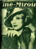 Ciné-miroir n° 421 - Marlène Dietrich dans Blonde Vénus, Pola Negri en vacances, Pas besoin d'argent, Toto-Préjean, Ce que les éléphants ont appris a ...