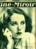 Ciné-miroir n° 441 - Fay Wray, la belle vedette de King Kong, Sylvia Sydney chez nous, Ah quelle gare, Dans le studio de celui qui fait tourner les ...