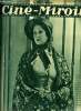 Ciné-miroir n° 459 - Valentin Tessier, dans le role d'Emmy de Madame de Bovary, Histoires de marins, Comme tu me veux, Films et acteurs italiens, ...