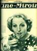 Ciné-miroir n° 475 - Brigitte Helm, dans L'or, Un film qui soulève des protestations, C'était un musicien, Al Jolson le chanteur de jazz reparait, ...