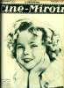Ciné-miroir n° 492 - Shirley Temple, une vedette américaine de cinq ans, qui triomphe actuellement dans La p'tite Shirley, Le retour de Charles Boyer, ...