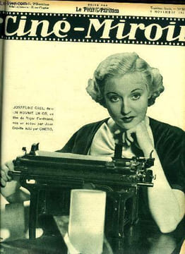 Ciné-miroir n° 501 - Josseline Gael, dans Un homme en or, Le roi des Champs Elysées, Si j'étais le patron, Les précieuses ridicules au studio, Retour ...
