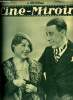 Cin&eacute;-miroir n&deg; 517 - Fernandel et Paulette Dubost, dans une sc&egrave;ne de Ferdinand le noceur, Mistinguett va tourner dans un film parlant, Cockeved ...