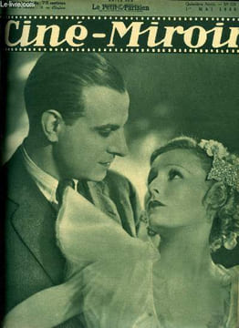 Ciné-miroir n° 578 - Jean Galland et Lilian Harvey dans Roses noires, Un acteur romantique, Pierre Fresnay, La marmaille, Françoise Rosay en famille, ...