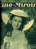 Ciné-miroir n° 631 - Raymonde Allain dans le role de l'impératrice Eugénie du grand film historique de Sacha Guitry : Les perles de la Couronne, Les ...