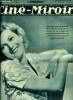Ciné-miroir n° 696 - Annabella dans Hotel du Nord, Tino Rossi le charmeur, Alexis gentleman chauffeur, La caravane du désert, La furie de l'or noir, ...