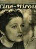 Ciné-miroir n° 755 - De beaux films français attendent pour paraitre sur l'écran par Rémy Garrigues, Marcelle Chantal a fait une rentrée très ...