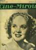 Ciné-miroir n° 788 - Alice Faye, la vedette, avec Don Amèche, du nouveau film de la 20e century fox : Hollywood Cavalcade, Annabella et Tyrone Power ...