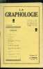 La graphologie n° 87 - Sur l'enregistrement graphique des états émotionnels par M. Delamain, Sur la psycholo-technique et la graphologie par M. ...