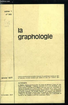 La graphologie n° 145 - Balance et clé de voute, des revers de Steinizer a l'agapé de Roda Wieser par H. Mathieu, L'écriture, expression de la vie ...