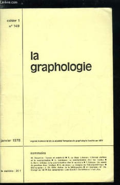 La graphologie n° 149 - F. de Ricci d'Arnoux : l'avocat civiliste et la communication, C. Coindreau : la communication chez les timides, C. Belin : ...