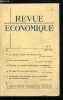 Revue économique n° 4 - La monnaie, auxiliaire du développement, contribution a l'étude de l'inflation séculaire par Pierre Dieterlin, Les secrets ...