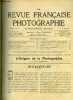 La revue française de photographie n° 11 - L'origine de la photographie par G. Potonniée, Niepce, L'hiver dans les montagnes, L'élimination de ...