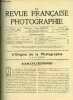 La revue française de photographie n° 12 - L'origine de la photographie par G. Potonniée, Daguerre, L'amélioration des clichés par le vieil amateur, ...