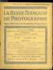 La revue française de photographie n° 122 - Le montage et la présentation des autochromes par Ch. Adrien, Causerie sur le paysage par C. Puyo, ...