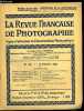 La revue française de photographie n° 124 - Causerie sur le paysage par C. Puyo, La perfection de l'épreuve photographique : comment y atteindre par ...