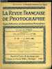 La revue française de photographie n° 127 - La photographie documentaire des végétaux par Emile Genet, Emploi des lumières combinées par C. Puyo, La ...