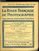 La revue française de photographie n° 130 - Développement rapide des plaques a tons chauds par René J. Garnotel, Différence des pouvoirs réducteurs ...