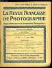 La revue française de photographie n° 131 - La photographie documentaire des végétaux par Emile Genet, Quelques aperçus sur l'huile, le bromoil et le ...