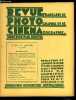 Revue française de photographie et de cinématographie n° 376 - Etude pratique du tirage des épreuves sur papier et des diapositives par Cuisinier, Le ...