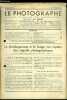 Le photographe n&deg; 465 - Le d&eacute;veloppement et le fixage tr&egrave;s rapides des n&eacute;gatifs photographiques par A. Charriou et S. Valette, Etude critique des ...