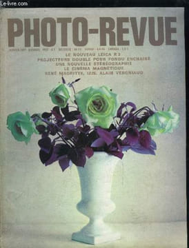 Photo ciné revue n° 1 - Le Leica R 3, Esthétique et technique de pointe, Jeunes photographes : Alain Vergniaud par Alain Renier, Fondu enchainé a deux ...