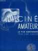 Ciné amateur n° 87 - Genres cinématographiques par P. Faveau, Un film suggéré : Remember par R. Clausse, Vacances, soleils, couleurs et cinéma par ...